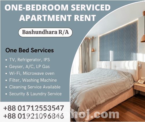 Rent Furnished One Bedroom Apartment in Bashundhara R/A